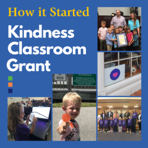 How it Started. Kindness Classroom Grant photo collage