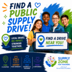 Promotional graphic encouraging community members to find public supply drive locations and donate school supplies and hygiene items to support students and teachers through the Supply Zone for Teachers.
