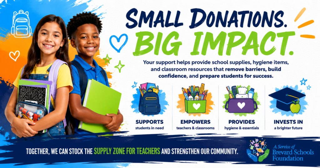 Students holding school supplies illustrate how donations to the Supply Zone for Teachers help provide school supplies, hygiene items, and classroom resources for Brevard County students.